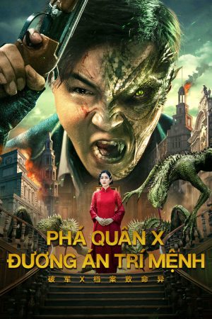 Phá Quân X: Đương Án Trí Mệnh